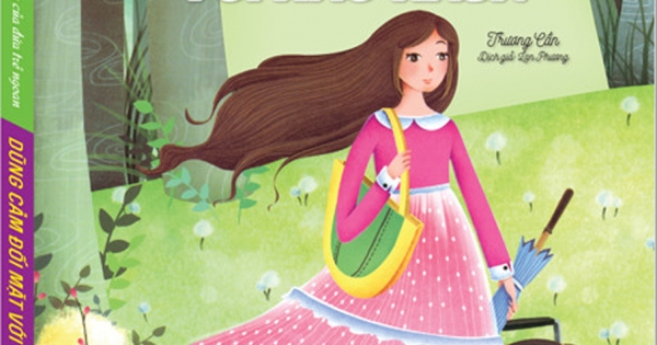 Nhật Ký Trưởng Thành Cúa Đứa Trẻ Ngoan - Dũng Cảm Đối Mặt Với Khó Khăn