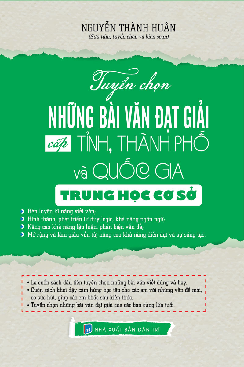 Tuyển Chọn Những Bài Văn Đạt Giải Cấp Tỉnh, Thành Phố Và Quốc Gia Trung Học Cơ Sở 