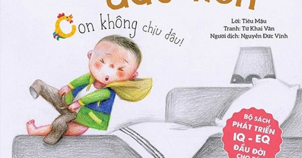 Bộ Sách Phát Triển IQ - EQ Đầu Đời Cho Bé - Những Bài Học Đầu Tiên - Con Không Chịu Đâu!