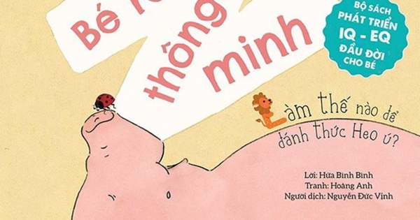 Bộ Sách Phát Triển IQ - EQ Đầu Đời Cho Bé - Bé Rèn Trí Thông Minh - Làm Thế Nào Để Đánh Thức Heo Ú?