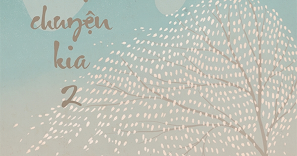 Chuyện Này Chuyện Kia 2