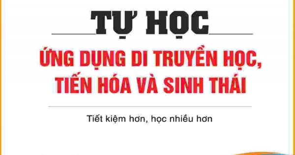 Tự Học Ứng Dụng Di Truyền Học, Tiến Hóa Và Sinh Thái