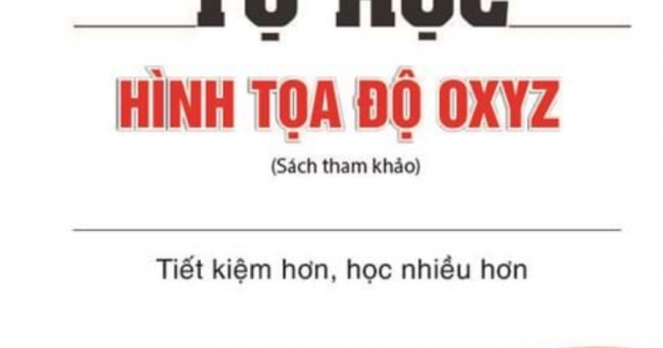 Tự Học Hình Tọa Độ OXYZ