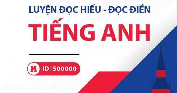 500 Bài Luyện Đọc Hiểu - Đọc Điền Tiếng Anh