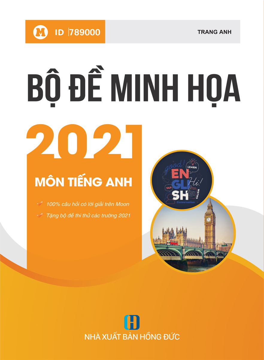 Bộ Đề Minh Họa 2021 Môn Tiếng Anh
