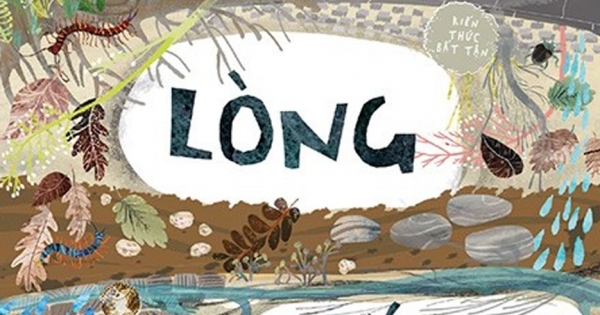 Kiến Thức Bất Tận - Bí Mật Lòng Đất