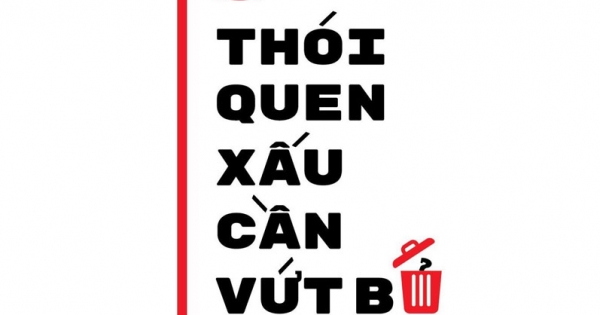 40 Thói Quen Xấu Cần Vứt Bỏ