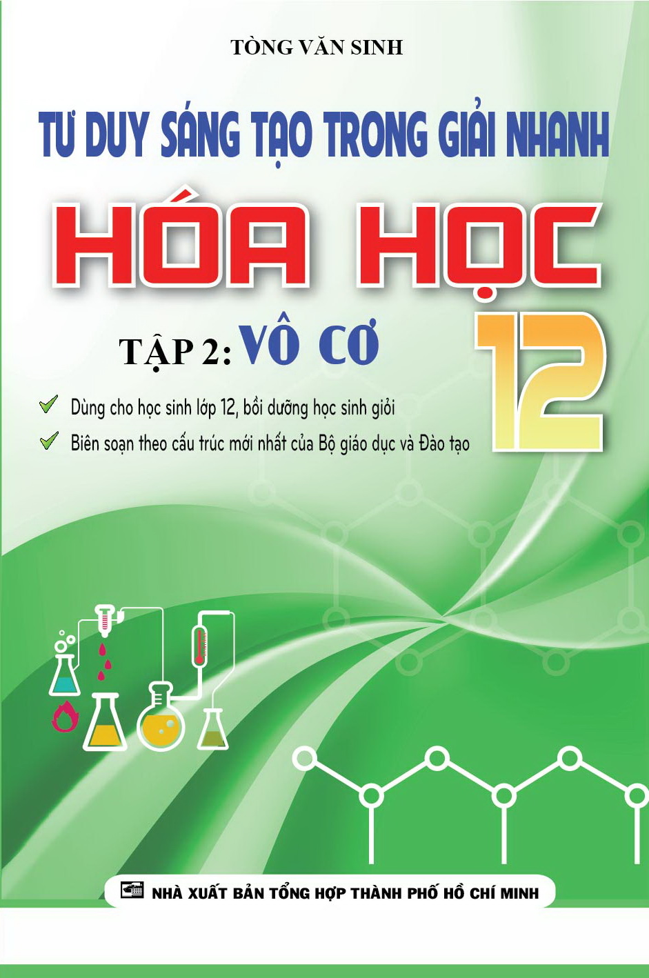 Tư Duy Sáng Tạo Trong Giải Nhanh Hóa Học 12 Tập 2 - Vô Cơ 