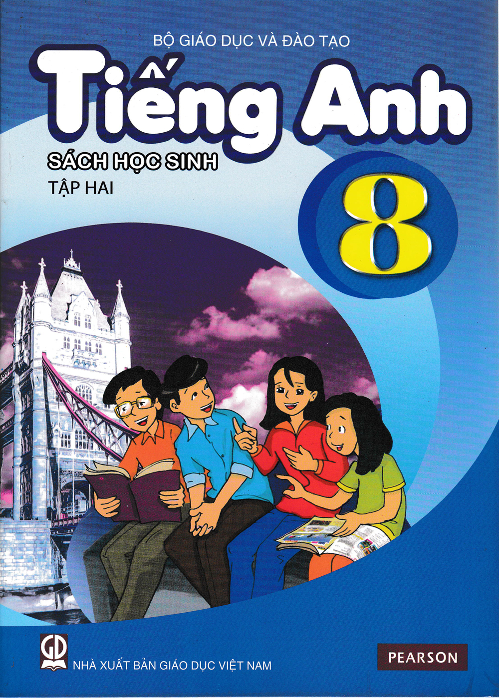 Tiếng Anh 8 Tập 2 - Sách Học Sinh (Không Kèm CD)