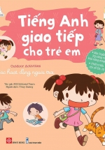 Tiếng Anh Giao Tiếp Cho Trẻ Em - Outdoor Activities - Các Hoạt Động Ngoài Trời