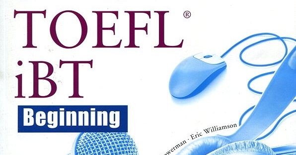 Building Skills For The TOEFL IBT Beginning (Kèm 8 CD)