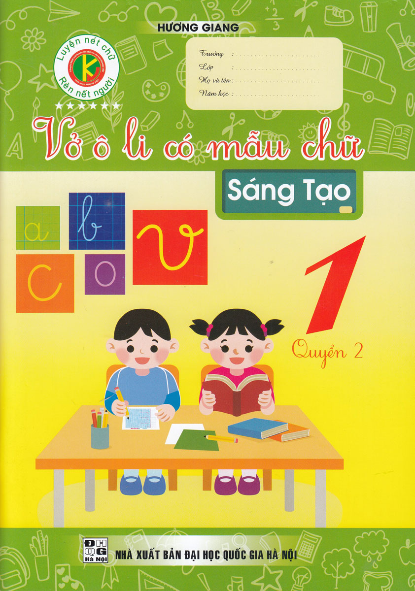 Vở Ô Li Có Mẫu Chữ - Sáng Tạo - Quyển 2 - Lớp 1