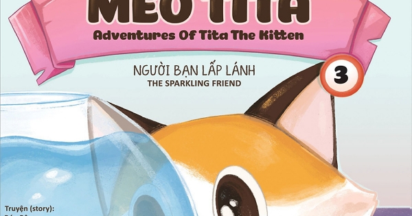 Những Chuyến Phiêu Lưu Của Mèo Tita 3 - Người Bạn Lấp Lánh (Truyện Tranh Song Ngữ)