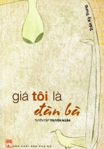 Giá Tôi Là Đàn Bà