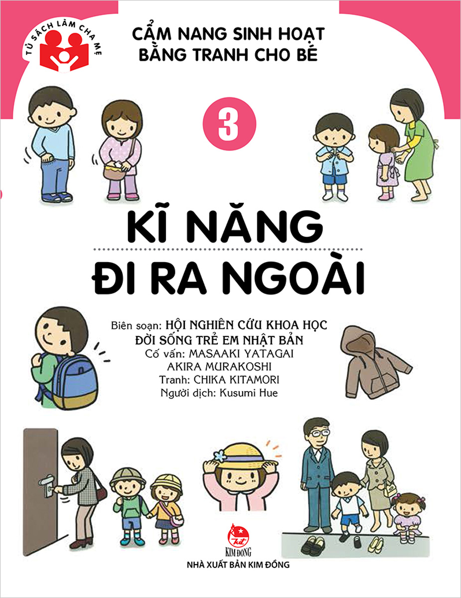 Cẩm Nang Sinh Hoạt Bằng Tranh Cho Bé - Tập 3 - Kĩ Năng Đi Ra Ngoài