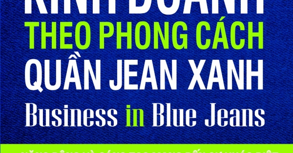 Kinh Doanh Theo Phong Cách Quần Jean Xanh