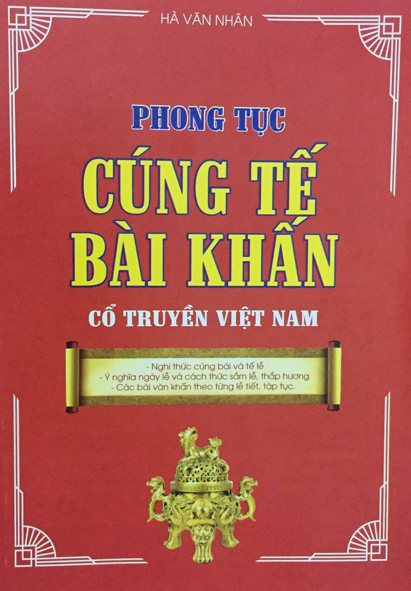 Phong Tục Cúng Tế - Bài Khấn Cổ Truyền Việt Nam