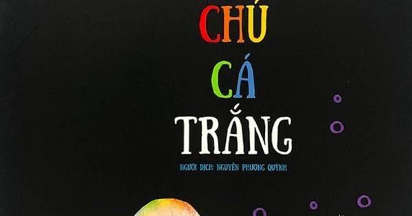 Little White Fish - Chú Cá Trắng (Song Ngữ Anh - Việt)