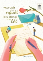 Thư Viết Cho Người, Dịu Dàng Cho Tôi