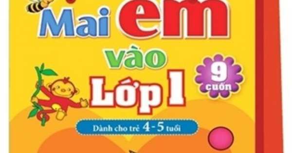 Mai Em Vào Lớp 1 - Dành Cho Trẻ 4-5 Tuổi (Túi 9 Cuốn)