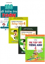 Bộ Sách Ôn Tập Hè Lớp 4 Toán + Văn + Anh : Theo Chương Trình Mới (Bộ 4 Cuốn) 