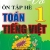 Vở Ôn Tập Hè Toán - Tiếng Việt Lớp 1 (Biên Soạn Theo Chương Trình Mới)