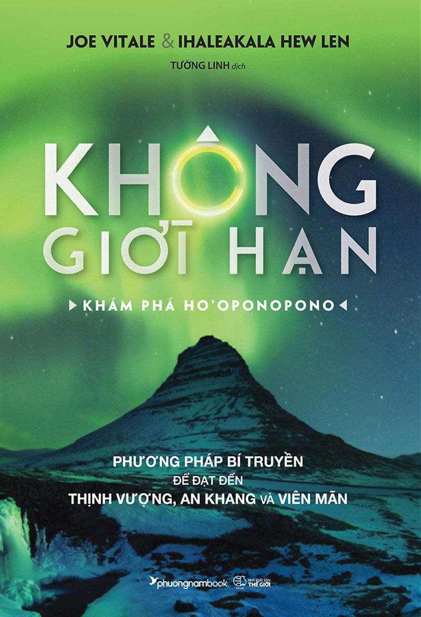 Không Giới Hạn - Khám Phá Ho&Apos;Oponopono