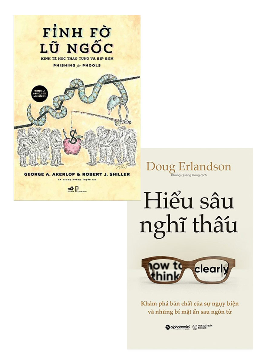 Combo Hiểu Sâu Nghĩ Thấu + Fỉnh Fờ Lũ Ngốc (Bộ 2 Cuốn)