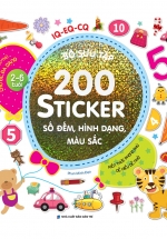 Bộ Sưu Tập 200 Sticker - Số Đếm, Hình Dạng, Màu Sắc 