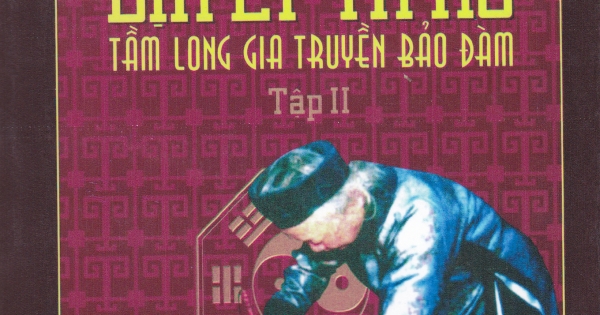 Phong Thủy Địa Lý Tả Ao - Tập 2: Tầm Long Gia Truyền Bảo Đàm