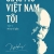 Giấc Mơ Việt Nam Tôi - Tập 1 : Đi Xa Về Gần 