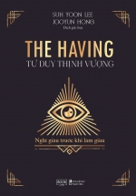 The Having Tư Duy Thịnh Vượng
