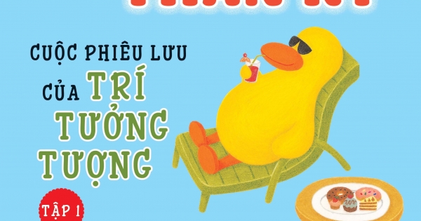 Cái Mỏ Thần Kỳ 1- Cuộc Phiêu Lưu Của Trí Tưởng Tượng