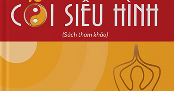 Cõi Trần Và Cõi Siêu Hình