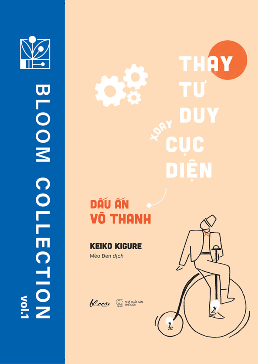 Thay Tư Duy Xoay Cục Diện - Dấu Ấn Vô Thanh