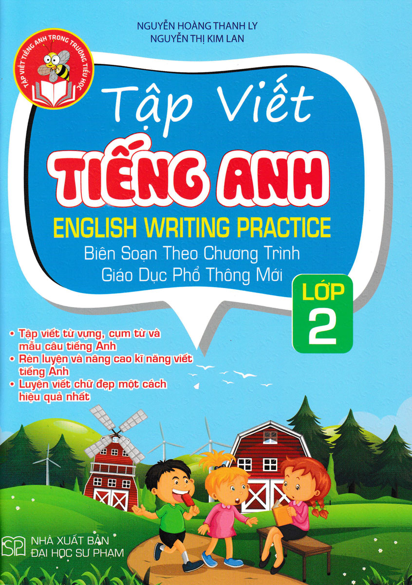 Tập Viết Tiếng Anh Lớp 2 (Theo Chương Trình Giáo Dục Phổ Thông Mới)