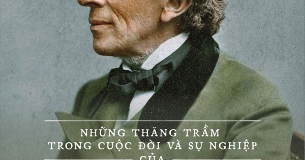 Kể Chuyện Cuộc Đời Các Thiên Tài: Những Thăng Trầm Trong Cuộc Đời Và Sự Nghiệp Của Andersen