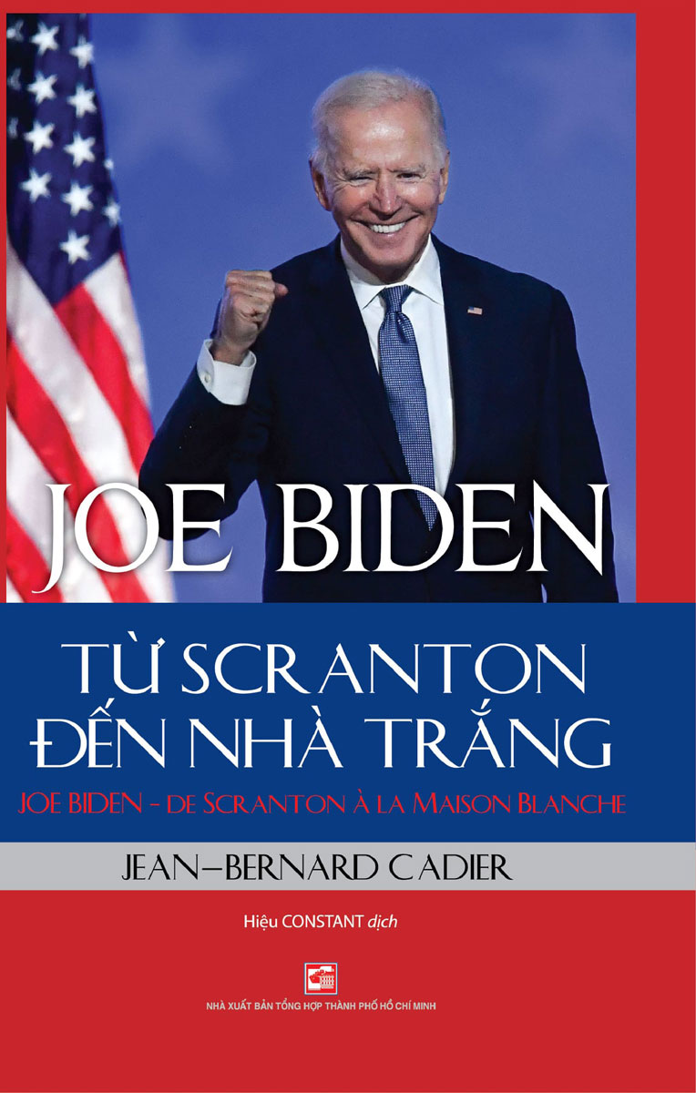 Joe Biden - Từ Scranton Đến Nhà Trắng