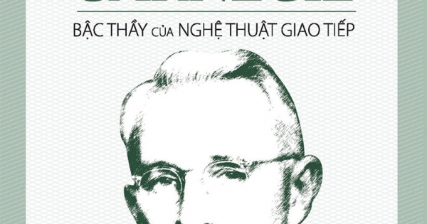 Dale Carnegie - Bậc Thầy Của Nghệ Thuật Giao Tiếp (Bìa Mềm)