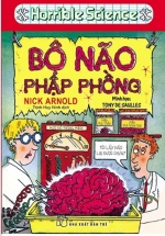 Horrible Science - Bộ Não Phập Phồng