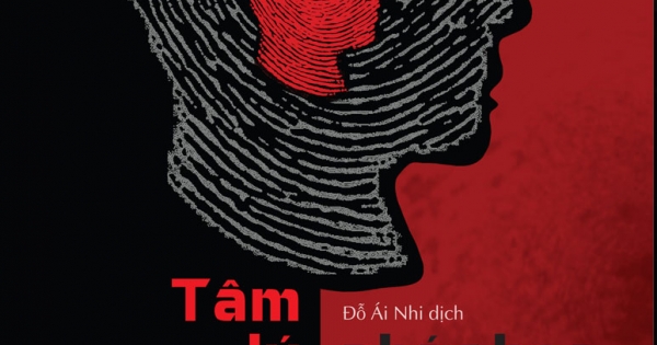 Tâm Lý Học Tội Phạm - Phác Họa Chân Dung Kẻ Phạm Tội