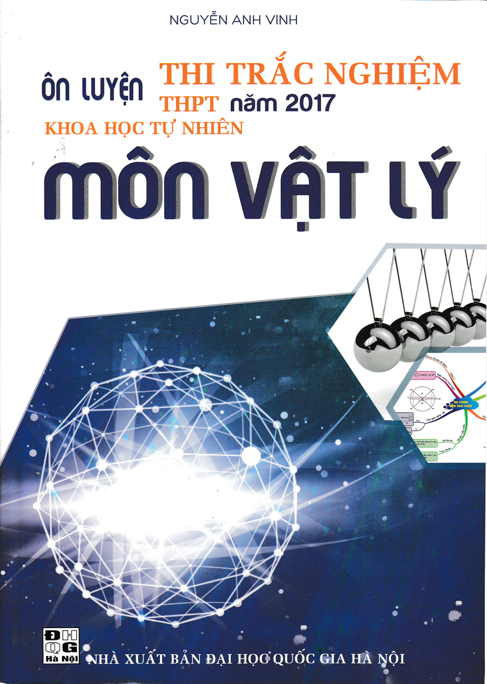 Ôn Luyện Thi Trắc Nghiệm THPT  Môn Vật Lý 2017 (Tặng Kèm Sơ Đồ Mindmap)