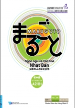 Marugoto - Ngôn Ngữ Và Văn Hóa Nhật Bản Sơ-Trung Cấp A2/B1