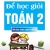 Để Học Giỏi Toán 2 - Phiên Bản Mới