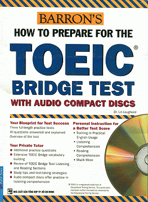 Toeic Barron&Apos;S How To Prepare For The Toeic Bridge Test (Kèm 2 Cd)