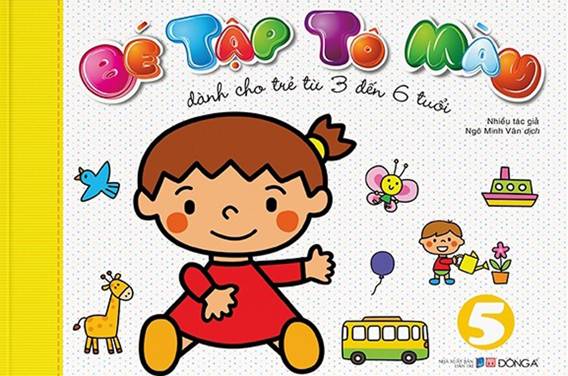 Bé Tập Tô Màu (3 - 6 Tuổi) - Tập 5