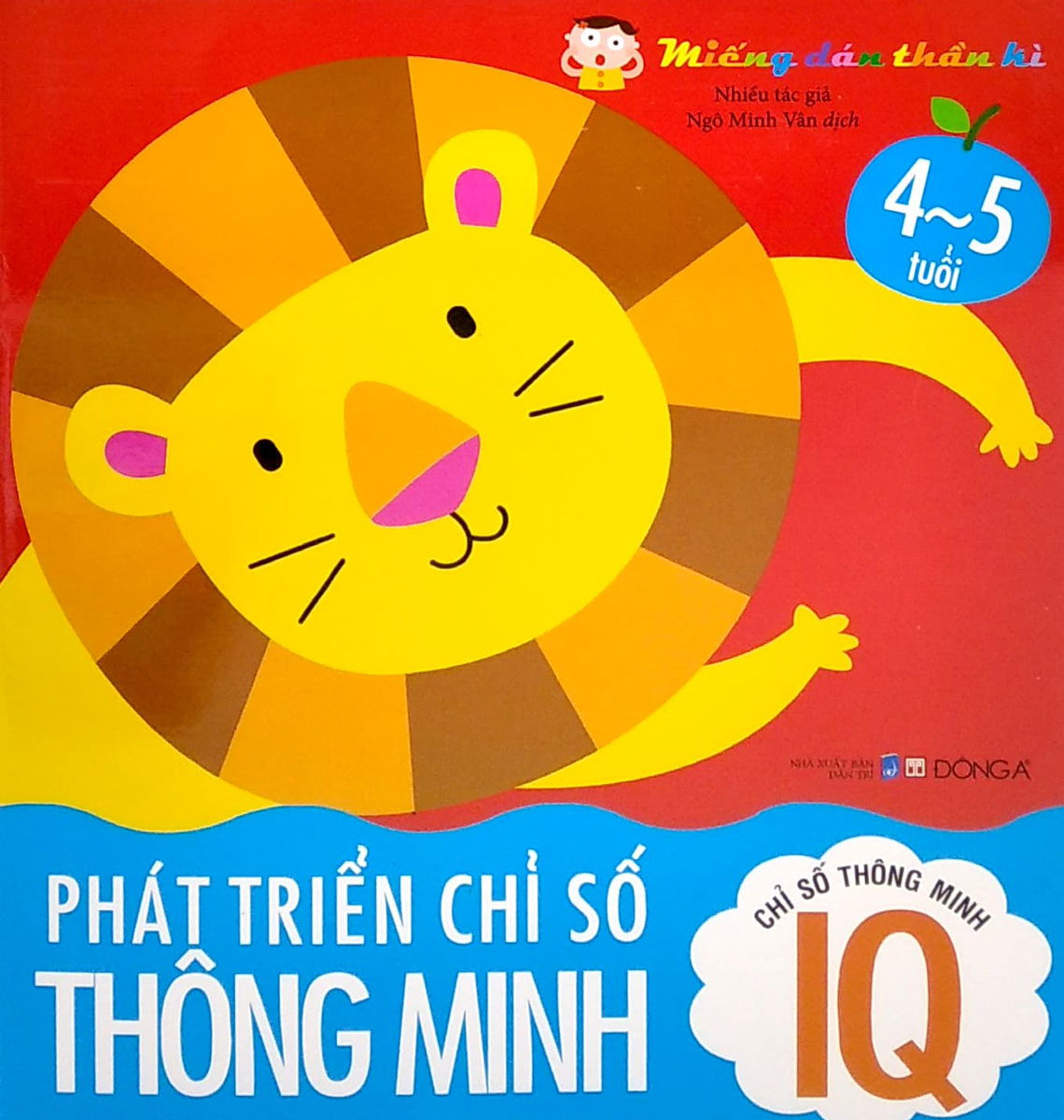 Miếng Dán Thần Kì - Phát Triển Chỉ Số Thông Minh - Chỉ Số Thông Minh Iq (4 - 5 Tuổi)