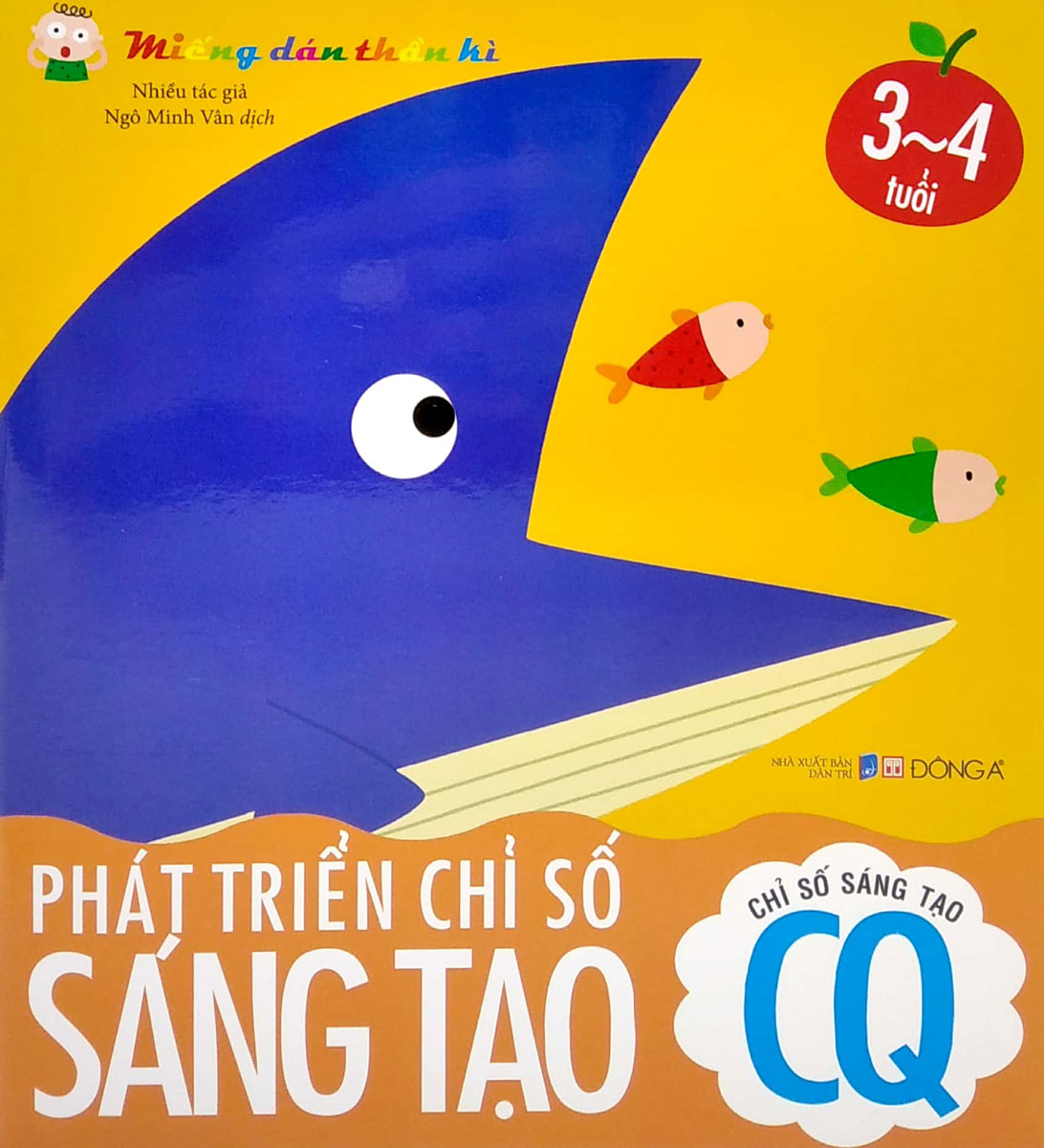 Miếng Dán Thần Kì - Phát Triển Chỉ Số Sáng Tạo - Chỉ Số Sáng Tạo CQ (3-4 Tuổi)