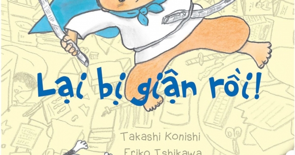 Ehon - Thực Phẩm Tâm Hồn Cho Bé - Lại Bị Giận Rồi