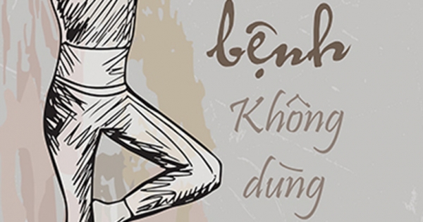 Chữa Bệnh Không Dùng Thuốc - Biện Pháp Cần Thiết Để Tăng Cường Sức Khỏe (VT)